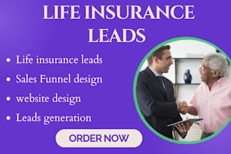 generate verified life insurance leads final expense leads mortgage  insurance