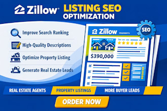 optimize zillow real estate listing for SEO ranking and lead generation