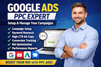 setup and manage google ads adwords, ppc campaigns as ads manager expert