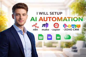 setup ai automation using n8n make zapier spreadsheet as my database zoho as CRM