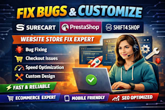 customize fix bugs surecart prestashop shift4shop website store