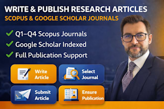 write and publish research articles in q1, q2, q3, q4 scopus and google scholar