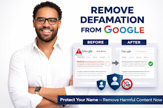 remove defamatory content and impersonation from google search legally