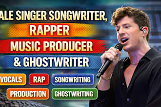 be male singer songwriter, rapper, music producer and ghostwriter