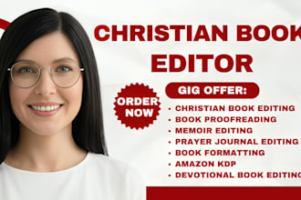 be christian book editor, proofreader, edit memoir, prayer journal, proofreading