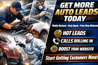 generate mobile mechanic lead, auto body repair, paint shop website