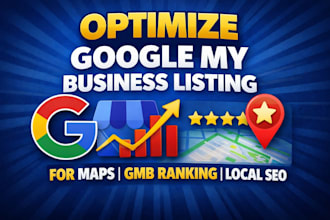 optimize google my business listing for maps  gmb ranking local seo