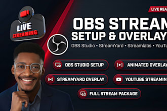 design custom obs overlay, stream package or setup for streamyard and streamlabs