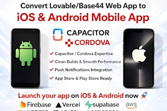 convert lovable or base44 to ios and andoid mobile app using capacitor cordova