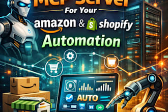 build an ai agent or mcp server for your amazon and shopify automation