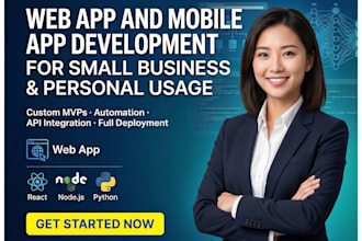 develop a web app or mobile app for business or personal use
