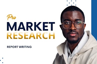 write professional market research and insight report