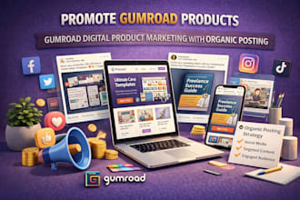 promote gumroad products gumroad digital product marketing with organic posting