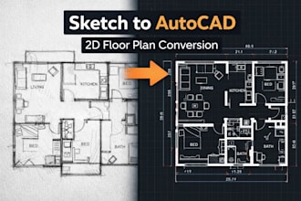 convert your sketch into autocad 2d drawing
