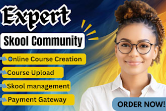 create skool online course content creation  community setup skool management