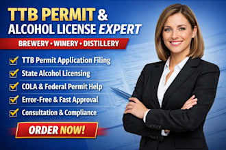 file your ttb permit and state alcohol license for brewery, winery,  distillery