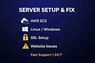 provide server administration and fix AWS linux windows server issues