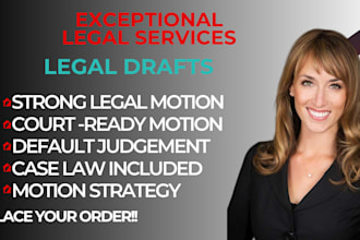 draft a motion for default judgment professionally