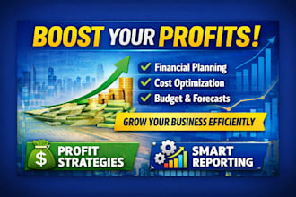 boost your business profits with financial planning and cost optimization