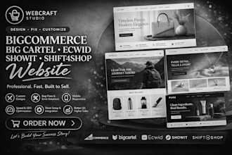design fix customize bigcommerce big cartel ecwid wix showit shift4shop website
