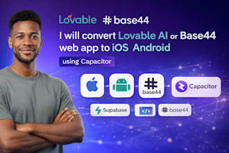 convert lovable ai or base44 web app to ios android using capacitor