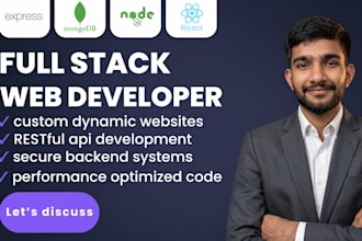 be your full stack web developer, do react js website, node js backend, next js
