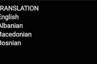 translate english to albanian,macedonian or bosnian