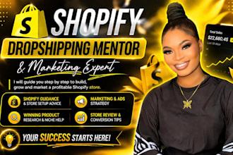 be your shopify dropshipping mentor, marketing expert and ecommerce coach va