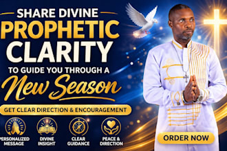 share divine prophetic clarity to guide you through a new season
