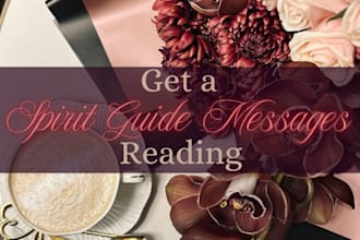 channel messages from your personal spirit guide team