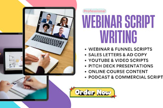 write webinar script, sales funnel video, podcast ad, online course ppt slide
