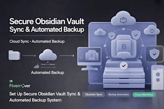 set up secure obsidian vault sync and automated backup system, cloud workflow