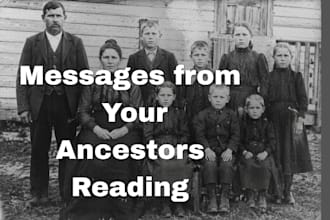 give you 2 messages from your ancestors reading