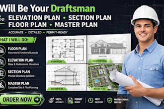 be your draftman for elevation plan section plan floor plan master plan