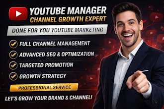 handle youtube marketing and channel growth management