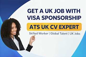 write ats UK CV for skilled worker, visa sponsorship, global talent visa, jobs