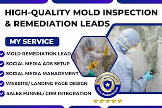 generate mold inspection leads air quality testing leads mold remediation leads