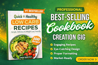be your cookbook writer, recipe ebook writer cookbook formatting cookbook design