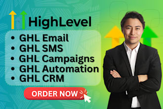 setup ghl email, sms, campaigns, automations, crm