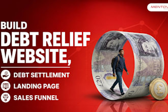 build debt relief website, debt settlement, landing page and sales funnel