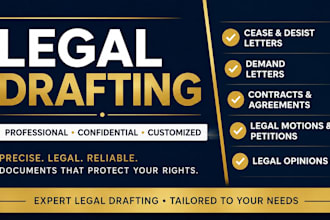 draft cease and desist letters, contracts, motions, petitions and legal opinions