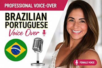 record a professional brazilian portuguese voice over