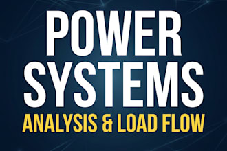 do power systems load flow and fault analysis