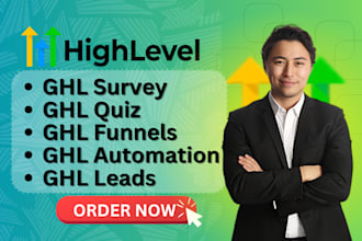 setup ghl survey, quiz, funnels, automations, leads
