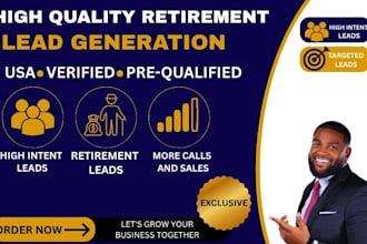 provide high quality retirement leads for insurance and financial advisors