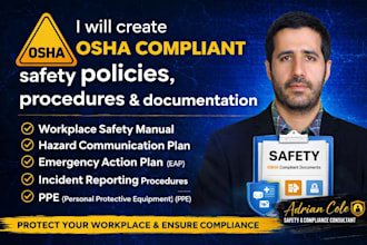 create osha compliant safety policies, procedures and documentation