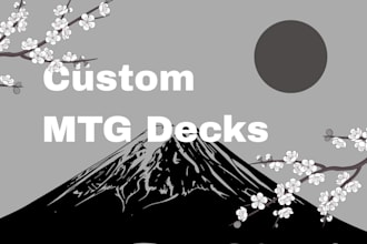 make you a custom magic deck
