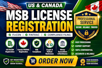 us, canada msb license registration, fincen registration, compliance filing