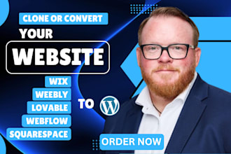 clone or convert wix, weebly, webflow, squarespace to wordpress website