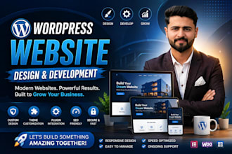 design and develop modern, fast and responsive wordpress sites for your business